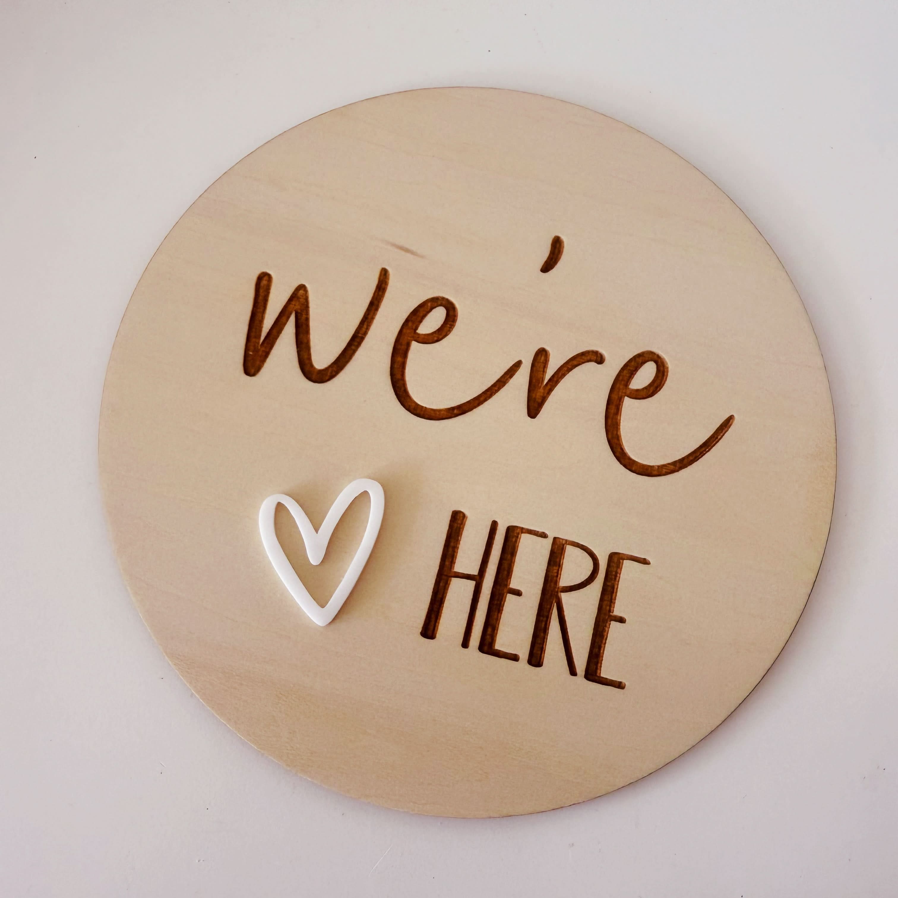 We're Here - Birth Announcement